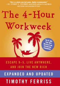 The 4-Hour Work Week by Tim Ferriss