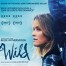 Wild Movie Tickets and Book Giveaway!